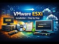 VMware ESXi Installation Step by Step | Beginner Guide to ESXi (2025)