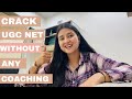How I qualified UGC NET exam through Self Study and without any coaching | UGC NET/ JRF