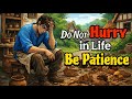 The Power of Patience | A Powerful Motivational Story About Growth and Success 