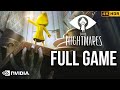 Little Nightmares Gameplay Walkthrough FULL GAME [4K 60FPS HDR] (no commentary)
