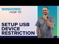 How to Setup USB Device Restriction in Windows 10 - Restrict/Block Flash Drives