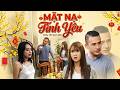 Phim Hài Tết 2026 | MẶT NẠ TÌNH YÊU | Phim Hài Tết Việt Nam Mới Nhất | Phim Hài Tết Việt Nam | HTV