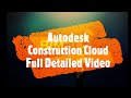 Autodesk construction cloud full detailed video || Document management || Design Collaboration