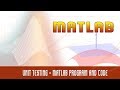 65. |  Deep Dive  | Unit Testing | Matlab Program and Code | Part 2 | - MATLAB