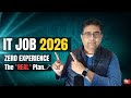 How I’d Get an IT Job in 2026 (No Experience, No Hype)