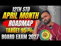 12th April Month Roadmap 🔥 Target 95%+ in Board Exam 2027 | Pradeep Giri Sir