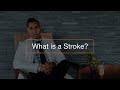 What is a Stroke?