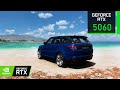 Forza Horizon 5 | RTX 5060 8GB ( 1080p 1440p 4K Extreme Settings | RTX ON )