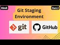 Git Staging Environment tutorial in Hindi@arvindprogramming