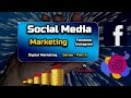 Social Media Marketing - (Facebook, Instagram) - Digital Marketing Series - PART 6 – [Hindi]