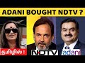 ADANI Bought NDTV ? : What Exactly is Going on ! | Explained in Tamil