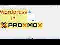 How to use Proxmox to build a Wordpress website... in seconds!
