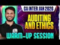 CA Inter Auditing And Ethics: Warm Up Session | Jan 26 Exams | Audit Revision | Ankit Mundra