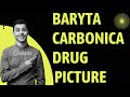 BARYTA CARB DRUG PICTURE || BARYTA CARBONICA DRUG PICTURE !