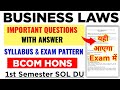 DU SOL Business Laws Important Questions With Answer \u0026 Exam Pattern Bcom Hons 1st Semester Exam 2026