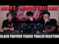 Trailer Reaction: Black Panther Teaser Trailer