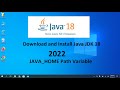 Install Latest Java JDK 18 on Windows 10, Windows 11 with Path Variable 2022