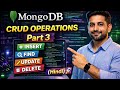 MongoDB CRUD Operations Part 3 🚀 | Insert, Find, Update, Delete (Hindi) 