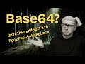 Base64 Encoding Explained!