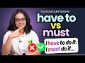 Have To VS Must | English Grammar Lesson | Learn English With Ananya | English Doubt Solving