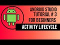 Mastering Android App Activity  Lifecycle | Step-By-Step  Tutorial With Practical Example