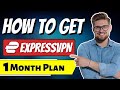 How To Get ExpressVPN 1 Month Plan | Get ExpressVPN 1 Month Plan