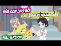 (Full Version) Đứa Con Bảo Bối Của Bệnh Viện Tâm Thần | Thiết Review
