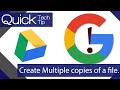 How To Create Multiple Copies of a File in Google Drive