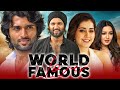 World Famous Lover (4K) - South Superhit Romantic Movie |Vijay Deverakonda, Raashi Khanna, Catherine