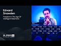 Edward Snowden - Freedom in the Age of Intelligent Machines - SuperAI Singapore 2025