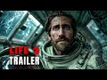 Life 2 (2026) - First Trailer | Jake Gyllenhaal, Rebecca Ferguson - Concept Trailer