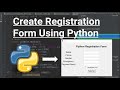 Python Project - Create Registration Form / Login Form Using Python