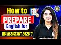 RBI Assistant 2026 Notification | How to Prepare English for RBI Assistant? English Strategy