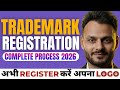 Trademark \u0026 Logo Registration Process in India 2026 | Step-by-Step Guide | IP India Portal