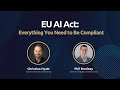 EU AI Act: Everything You Need to Be Compliant