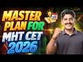 Master Plan For MHT CET 2026 | Last 30 Days Schedule For MHT CET | Sahyadri Tutorials | Mahesh Sir