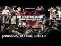 The Heartbreak Kid: Becoming Shawn Michaels | Official Trailer | Peacock Original