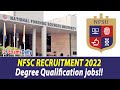 Degree Jobs:  NFSC Recruitment 2022 | National Forensic Sciences University (NFSU) Jobs | NFSC 2022