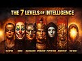 The 7 Levels of Intelligence Nobody Teaches You