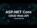 ASP.NET Core Web API CRUD Operations - .NET10 and ADO.NET with Stored Procedures Tutorial