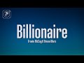 Travie McCoy - Billionaire (Lyrics) ft. Bruno Mars