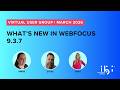 2026 March VUG: What's New in WebFOCUS 9.3.7