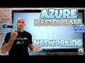 Azure Master Class v2 - Module 6 - Networking