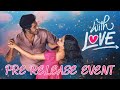 With Love – Pre Release Event | Abishan Jeevinth | Anaswara Rajan | Sean Roldan | Madhan