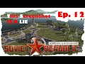 Workers \u0026 Resources: Soviet Republic - Episode 12 - Dabbling! (in tourism)