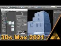 3Ds Max 2021 Improves your Project Development