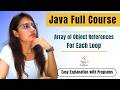Arrays \u0026 for each loop in Java  | Complete JAVA Placement Course