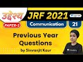 10:00 AM - JRF 2021 | Communication by Simranjit Kaur | Previous Year Questions