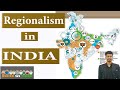 Regionalism in India | 💥 JOIN INDIAN ECONOMY FULL COURSE💥