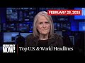 Top U.S. \u0026 World Headlines — February 28, 2025